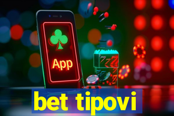 bet tipovi