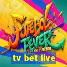 tv bet live