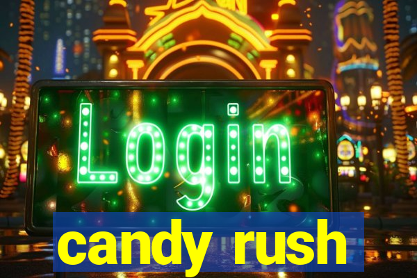 candy rush