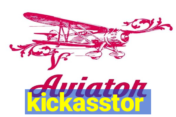 kickasstor