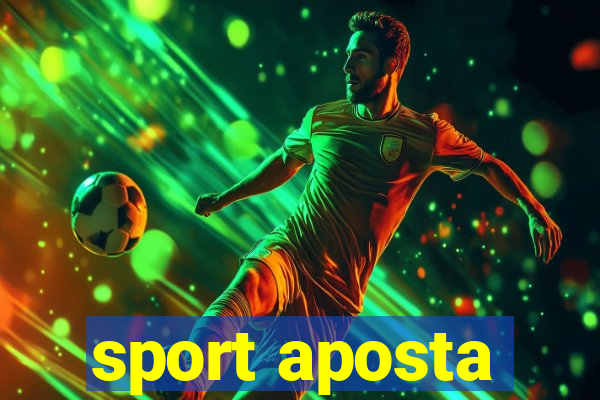 sport aposta