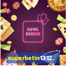 superbetin1312.com