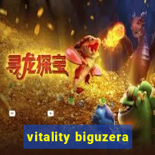 vitality biguzera