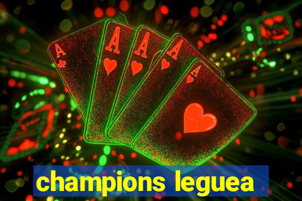 champions leguea