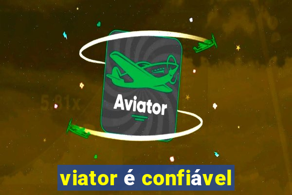 viator é confiável