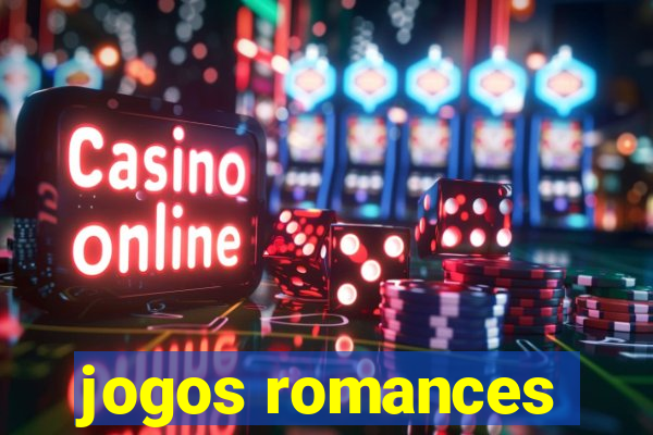 jogos romances