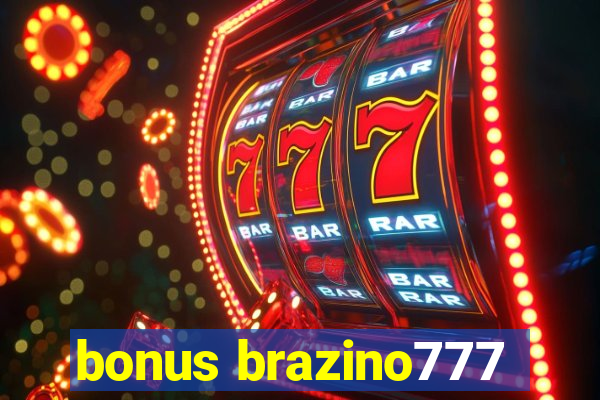 bonus brazino777