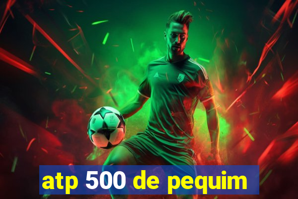 atp 500 de pequim