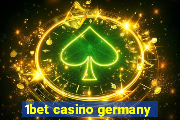 1bet casino germany