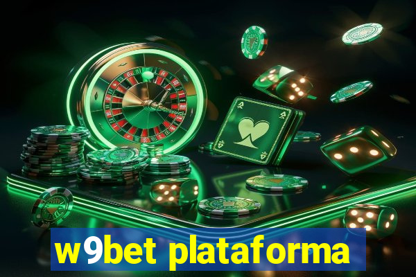 w9bet plataforma