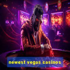 newest vegas casinos