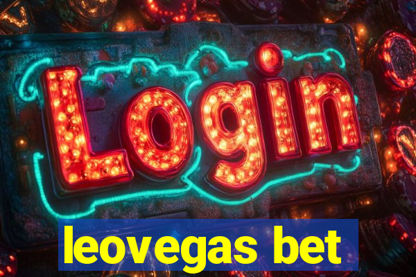 leovegas bet