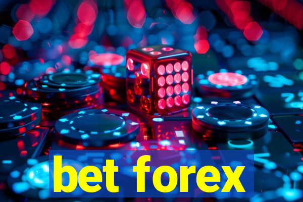 bet forex