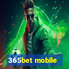 365bet mobile