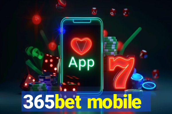 365bet mobile