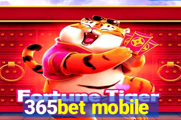 365bet mobile