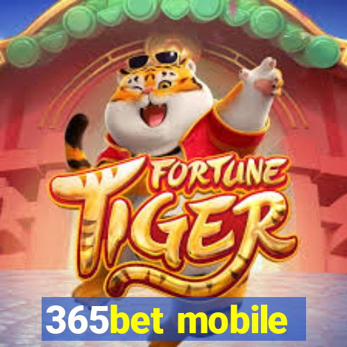 365bet mobile