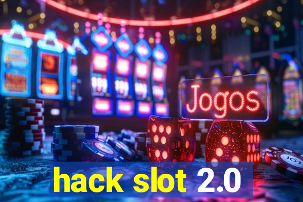 hack slot 2.0