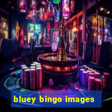 bluey bingo images