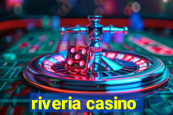 riveria casino