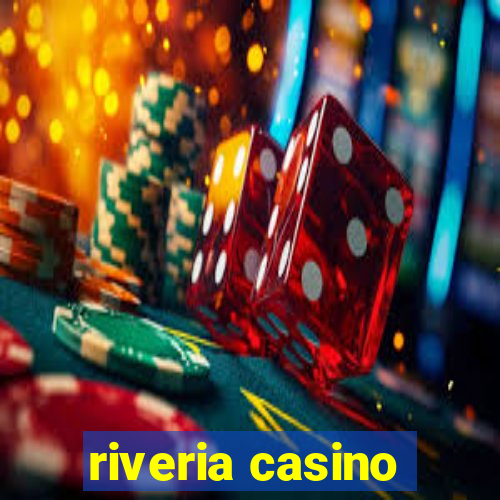 riveria casino