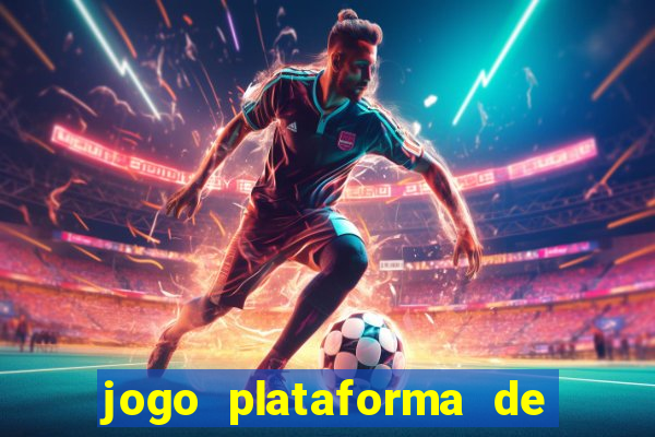 jogo plataforma de 3 reais