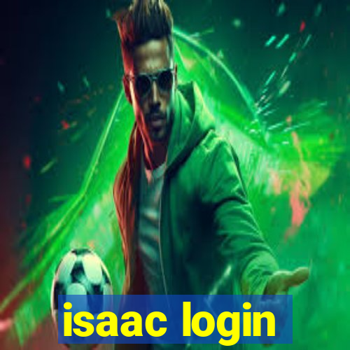 isaac login