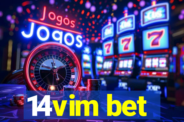 14vim bet