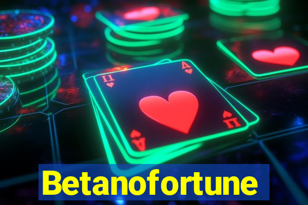 Betanofortune