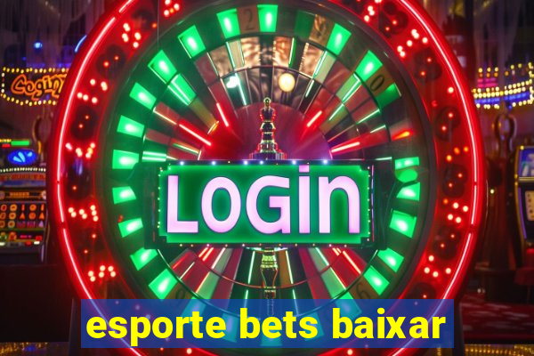 esporte bets baixar