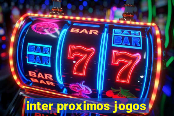 inter proximos jogos