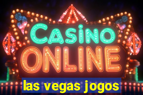 las vegas jogos