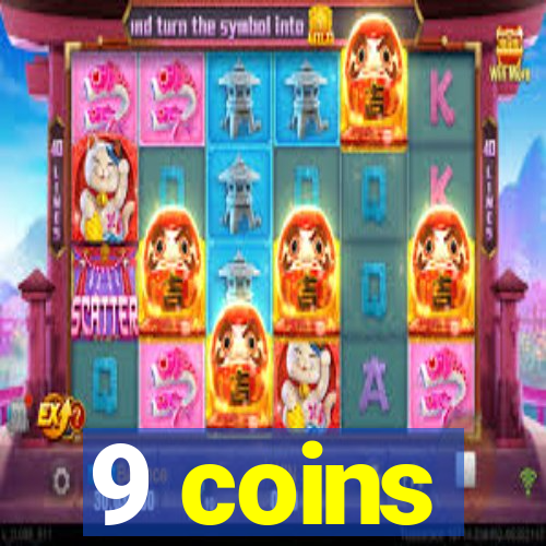 9 coins