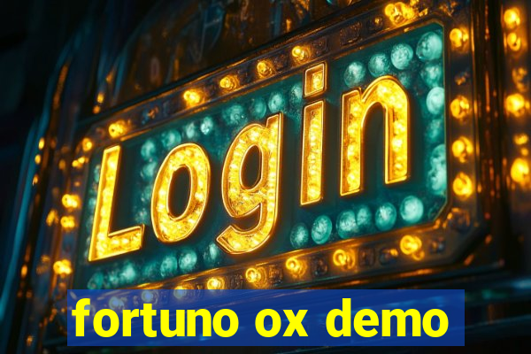 fortuno ox demo