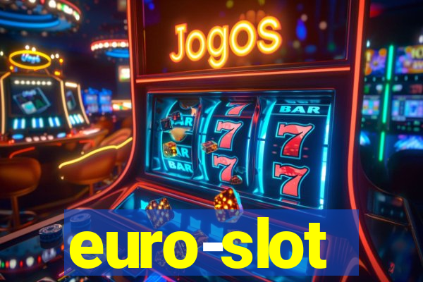 euro-slot