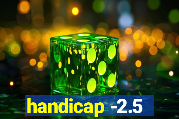 handicap -2.5