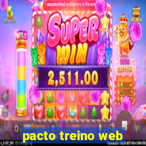 pacto treino web