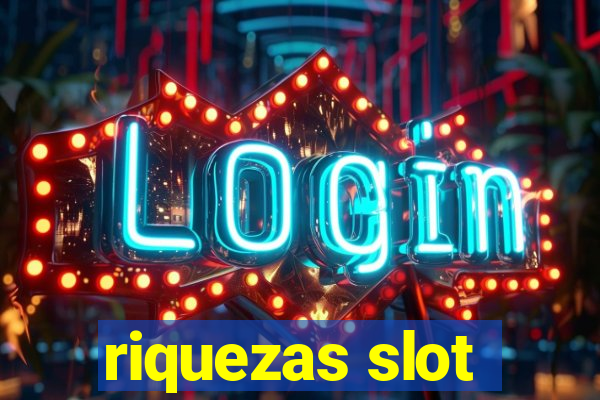 riquezas slot