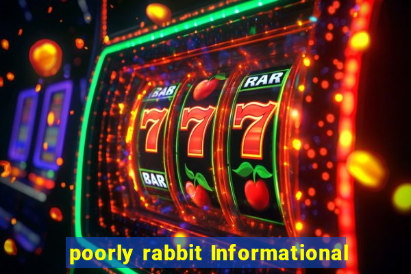 poorly rabbit Informational