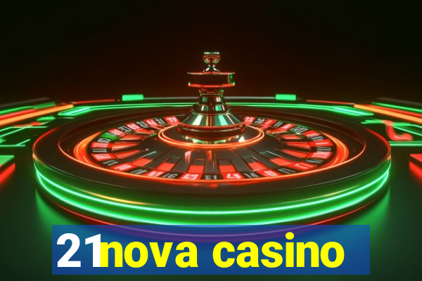 21nova casino