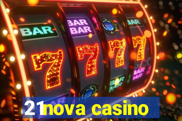 21nova casino