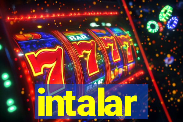 intalar