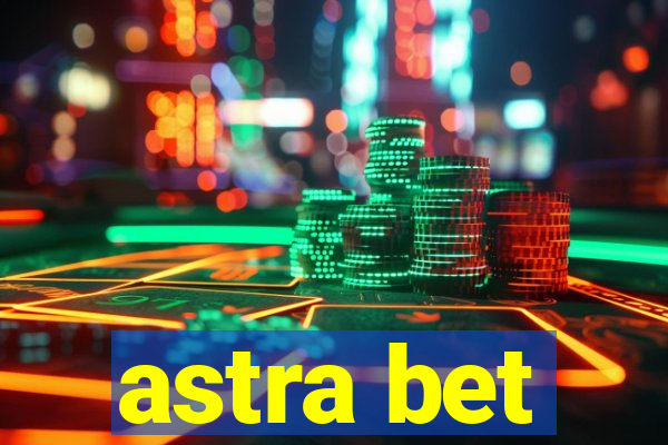 astra bet