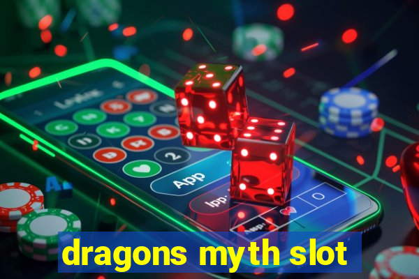 dragons myth slot