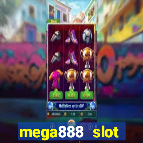 mega888 slot download android