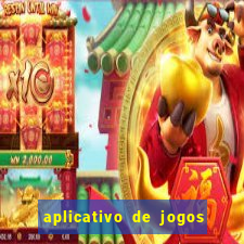 aplicativo de jogos que paga dinheiro de verdade