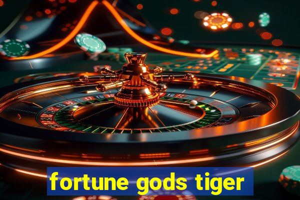 fortune gods tiger