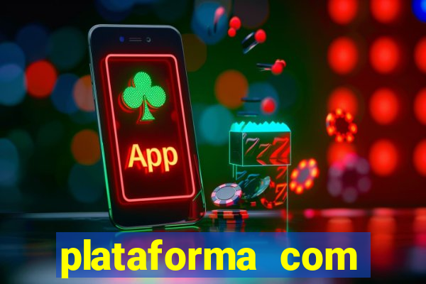 plataforma com bonus de cadastro sem depósito