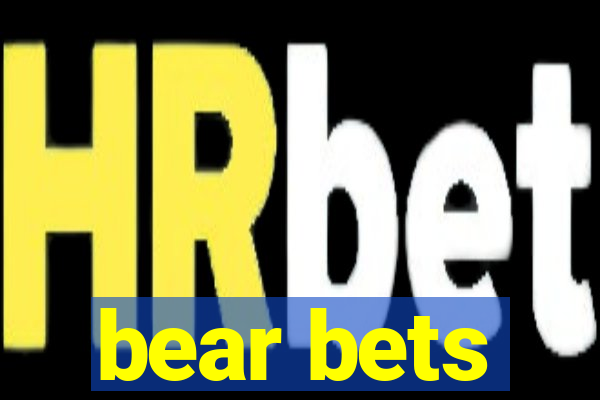 bear bets