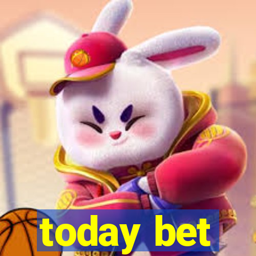 today bet